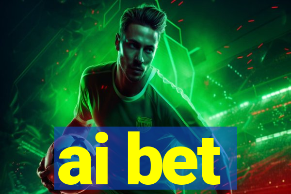 ai bet
